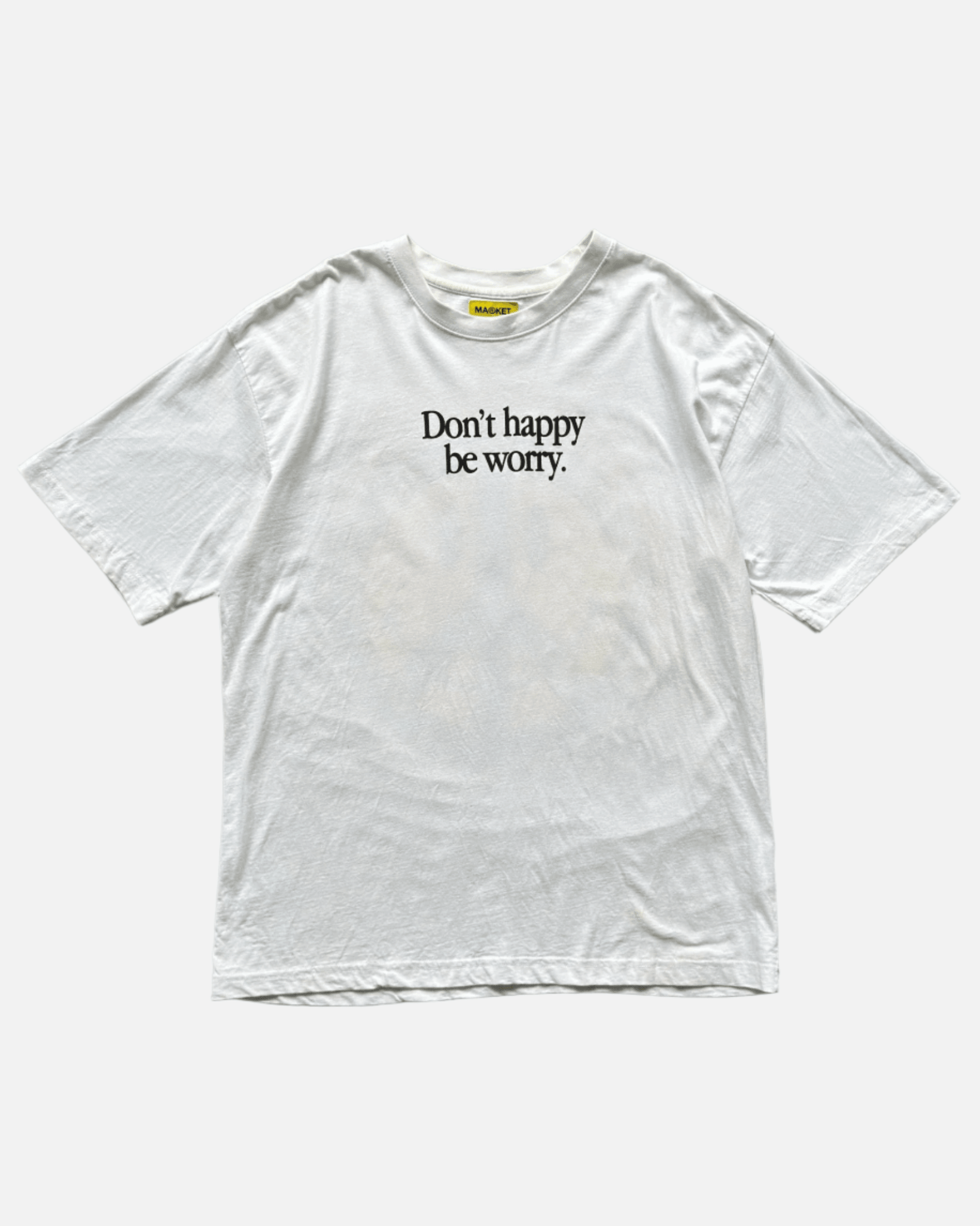 OVERSIZED DONT HAPPY TEE